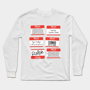 My name is... Long Sleeve T-Shirt